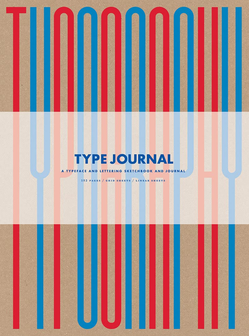 Type Journal: A Typeface and Lettering Sketchbook & Journal